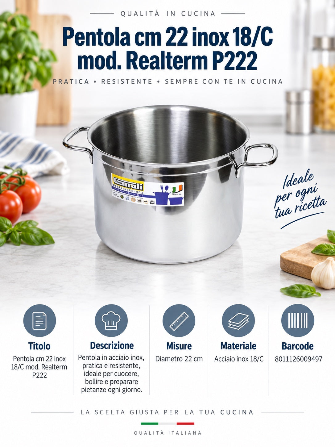 Pentola Cm.22 Inox 18/Cmod. Realterm P222