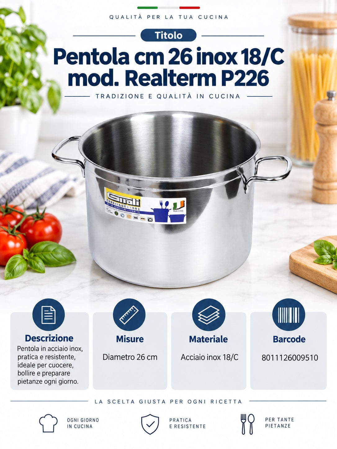 Pentola Cm.26 Inox 18/Cmod. Realterm P226