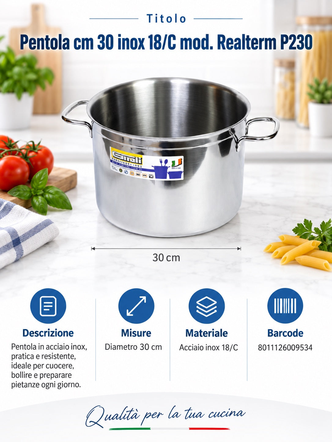 Pentola Cm.30 Inox 18/Cmod. Realterm P230