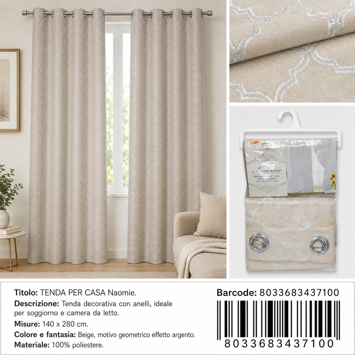 TENDA PER CASA NAOMIE 140*280CM - 8033683437100