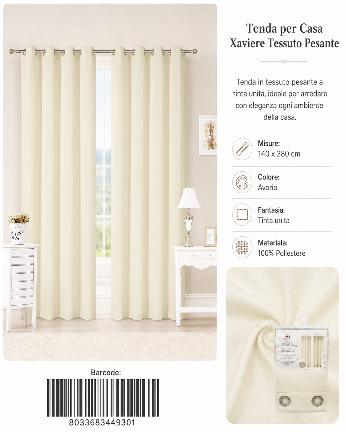 TENDA PER CASA XAVIERE 140*280CM TESSUTO PESANTE - 8033683449301