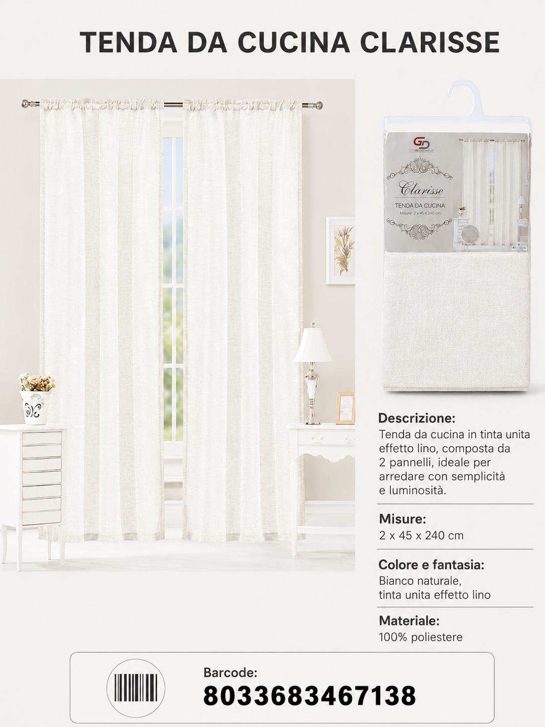 TENDA DA CUCINA CLARISSE 2*45*240CM - 8033683467138