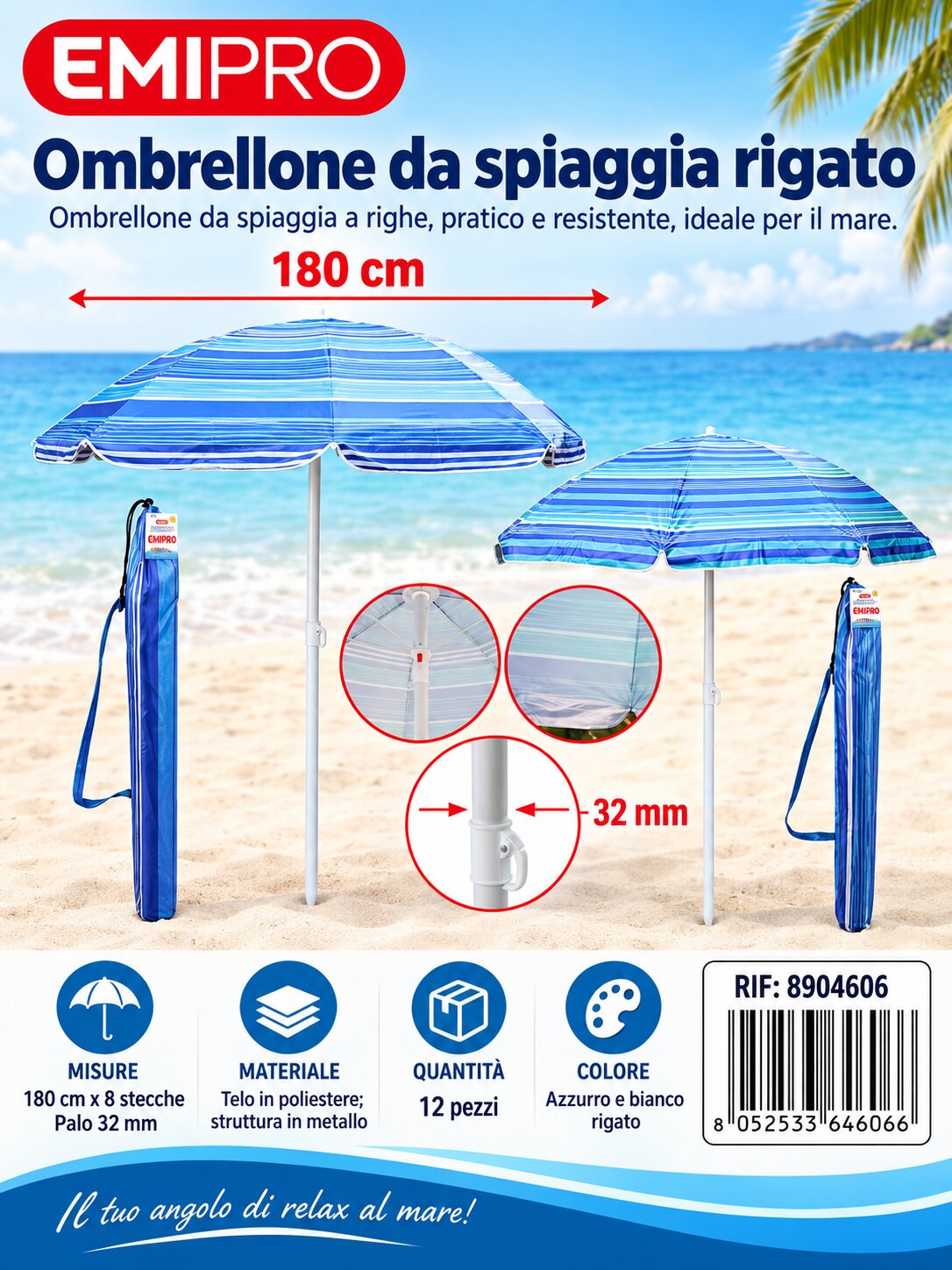 Ombrelloni 180cm*8K 32mm