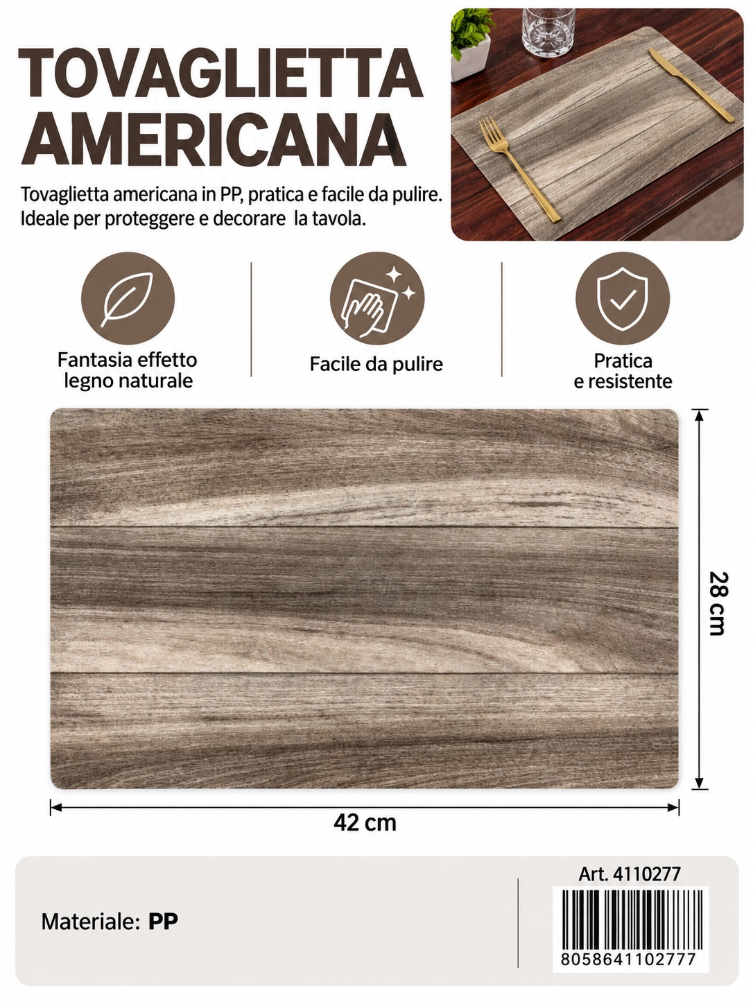 4110277 Tovaglietta Americana 28*42Cm 1/12 Ct240
