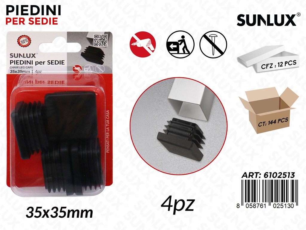 Sunlux Piedini Sedie 4PCS 35*35MM