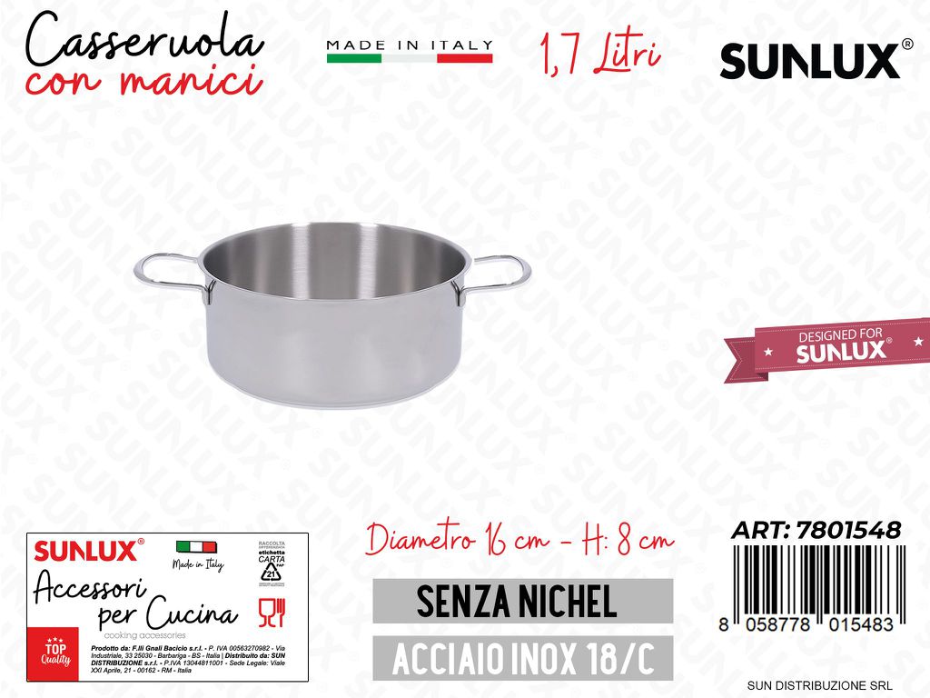 Casseruola Fonda c/ Manici Inox 16*8CM 1.7LT