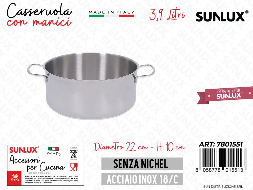 Casseruola Fonda c/ Manici Inox 22*10CM 3.9LT