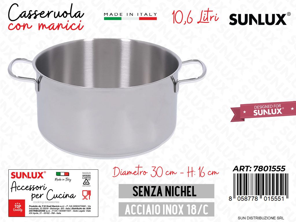 Casseruola Fonda c/ Manici Inox 30*16CM 10.6LT