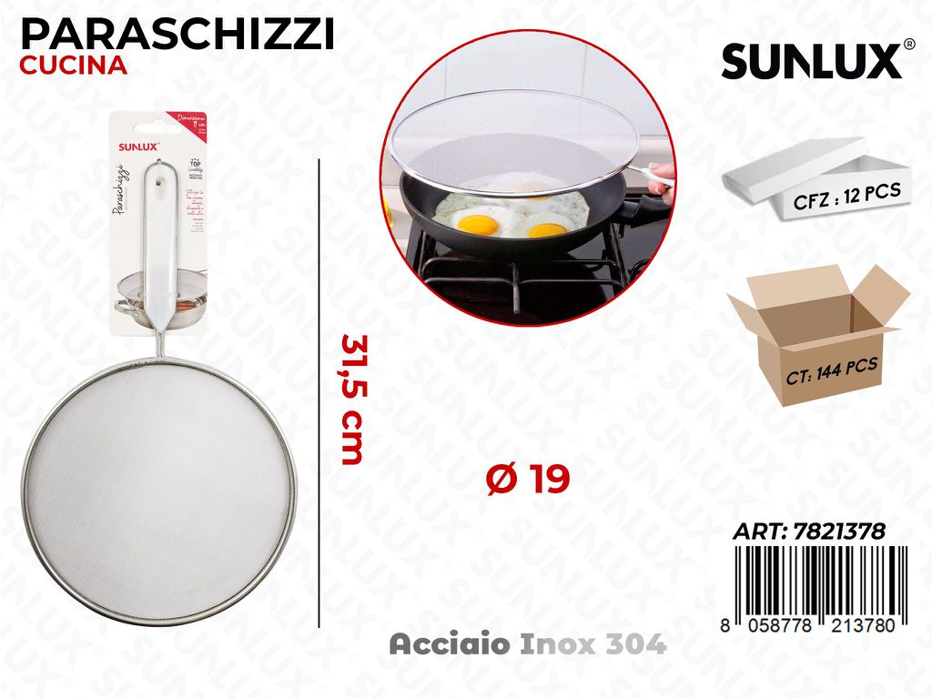 Paraschizzi Acciaio Inox 304 D.19*31.5CM