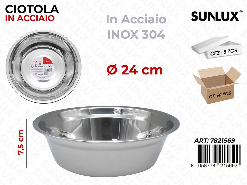 Sunlux Ciotola ACC.304 D.24*7.5CM