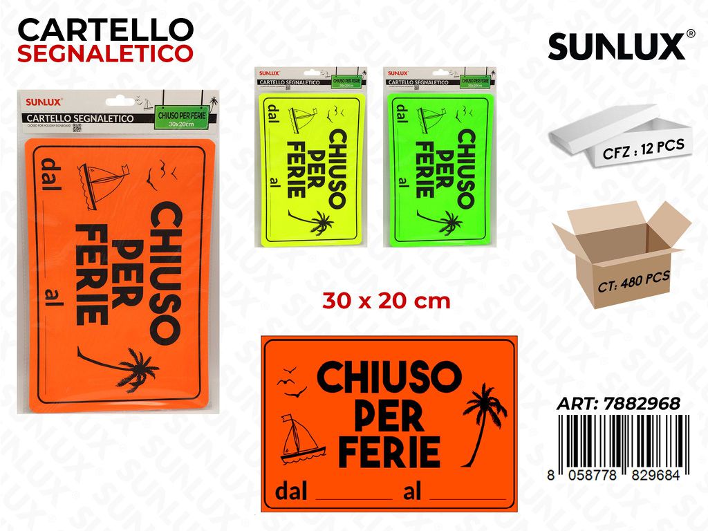 Cartello Fluo Chiuso per Ferie 30*20CM