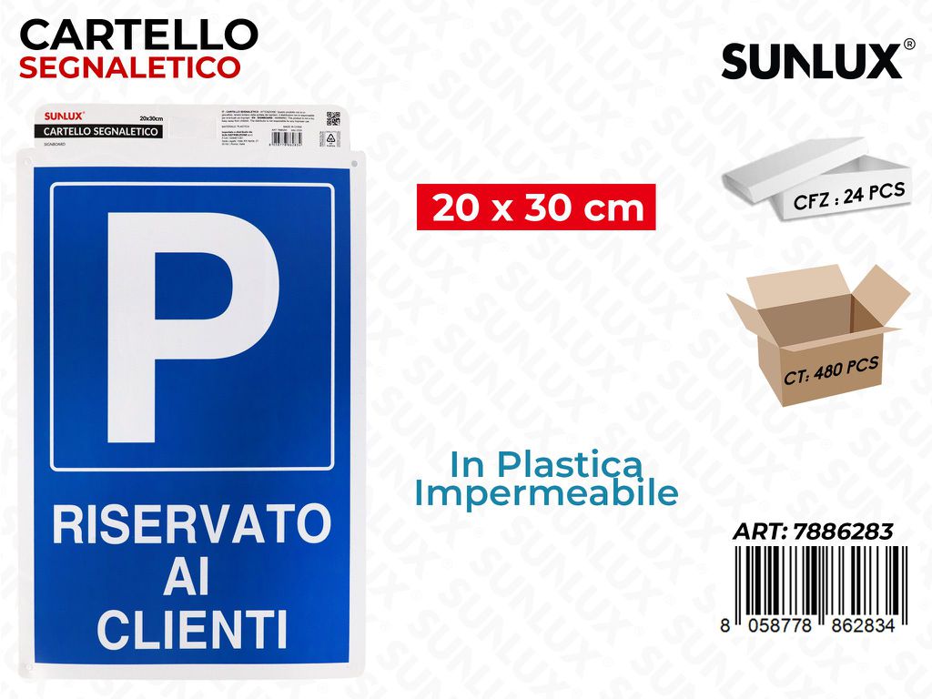 Sunlux Cartello Segn. P Riservato 20*30CM