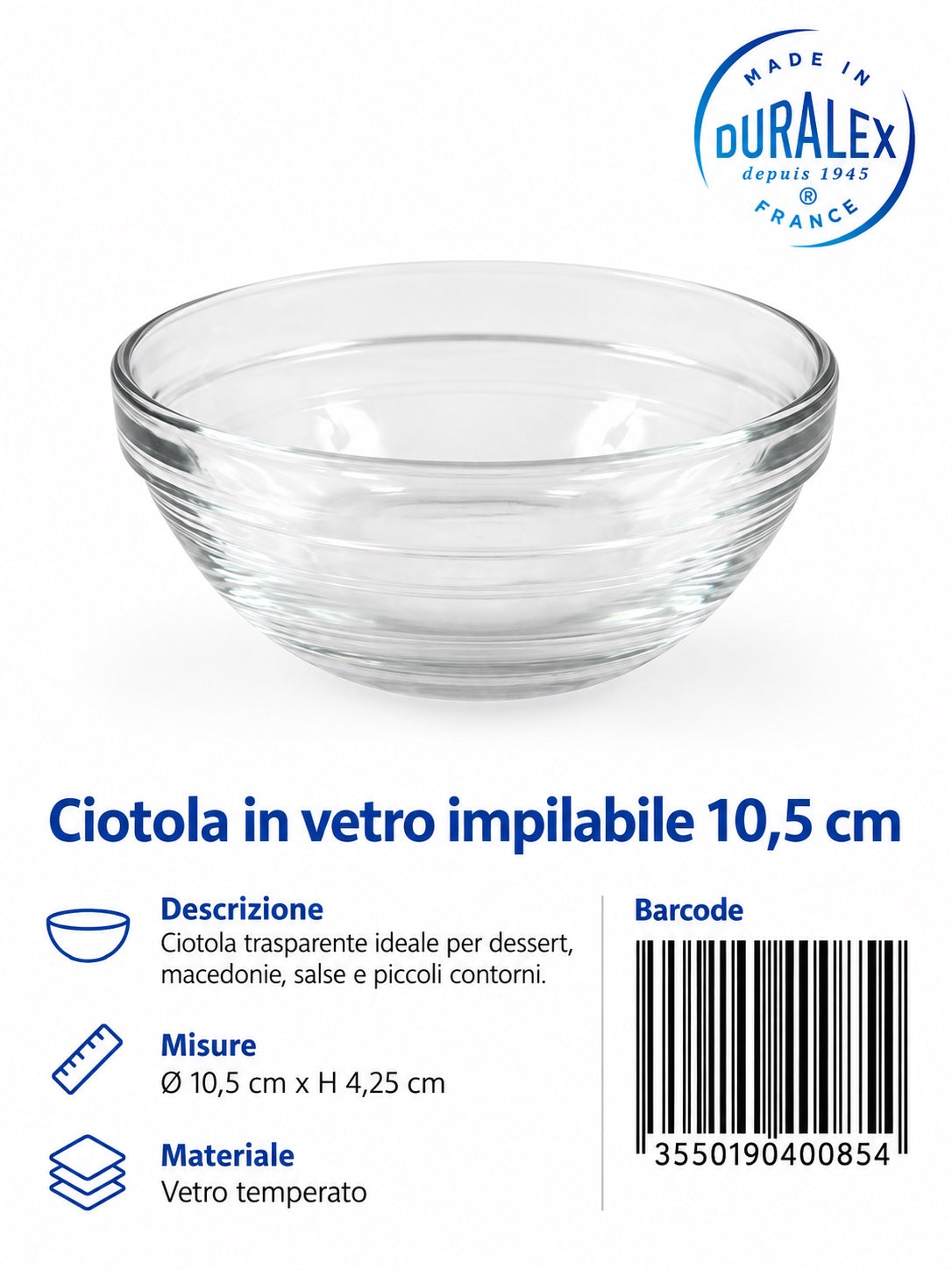 Ciotola Vetro Duralex Impilabile 10.5X4.25