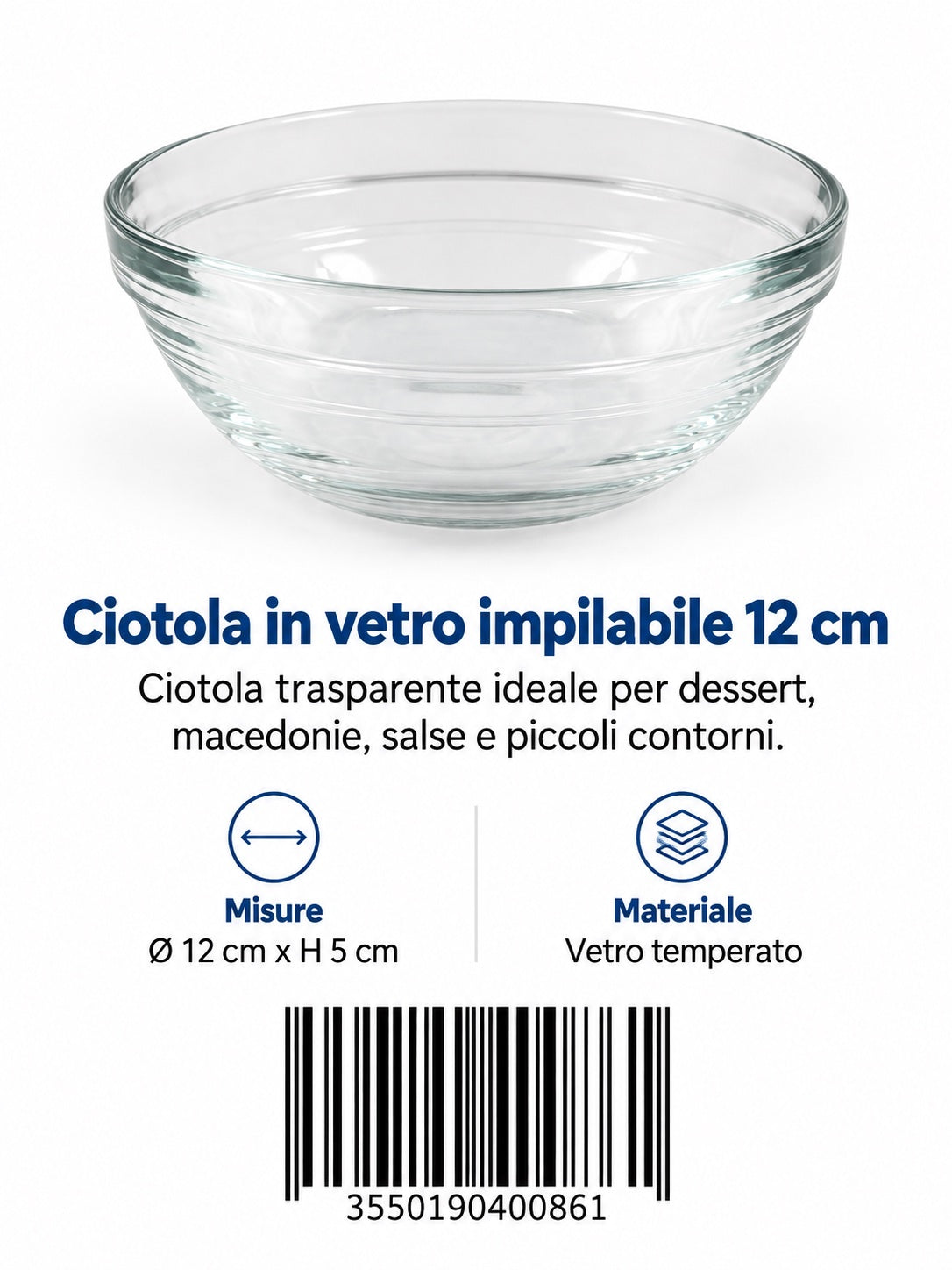 Ciotola Vetro Duralex Impilabile 12X5Cm