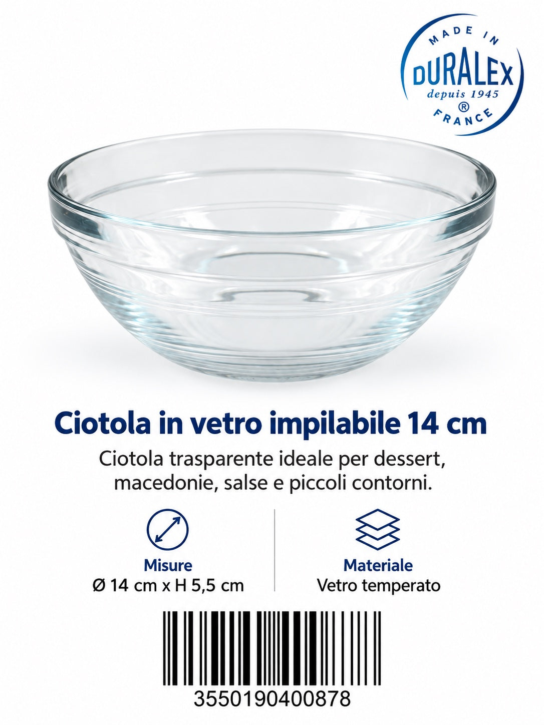 Ciotola Vetro Duralex Impilabile 14X5.5Cm