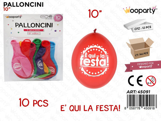 Palloncino e Qui la Festa Col. Ass. 10PCS
