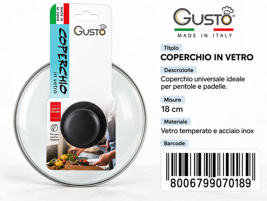 A0.Gusto Coperchio Vetro Cm18 Made In P.R.C