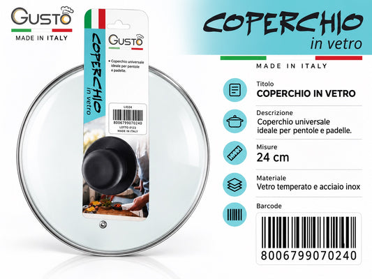 A0.Gusto Coperchio Vetro Cm24 Made In P.R.C