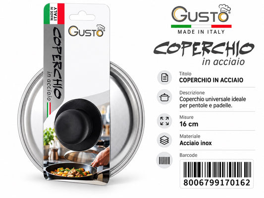 A0.Gusto Coperchio Inox Cm16 Made In Italy