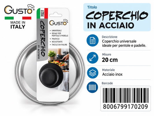 A0.Gusto Coperchio Inox Cm20 Made In Italy
