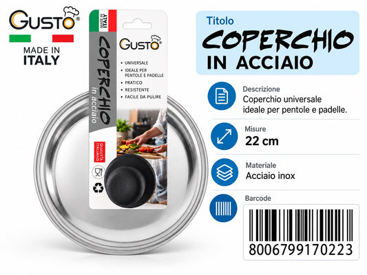 A0.Gusto Coperchio Inox Cm22 Made In Italy