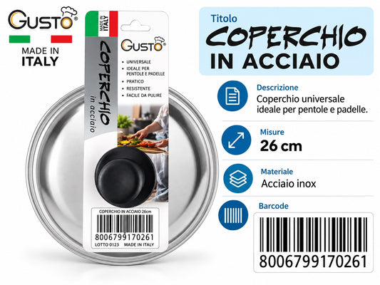 A0.Gusto Coperchio Inox Cm26 Made In Italy