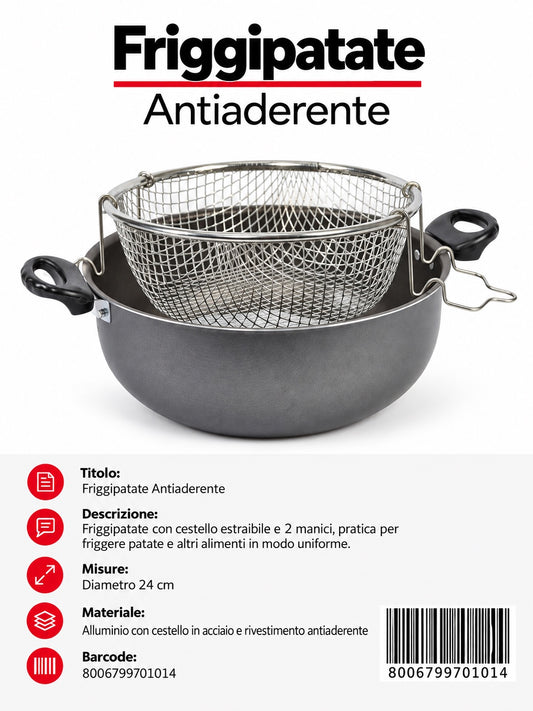 Pentola Friggi Patate Cm24