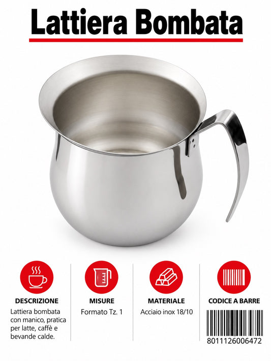 Lattiera Bombata Tz.1inox 18/10 Lb1