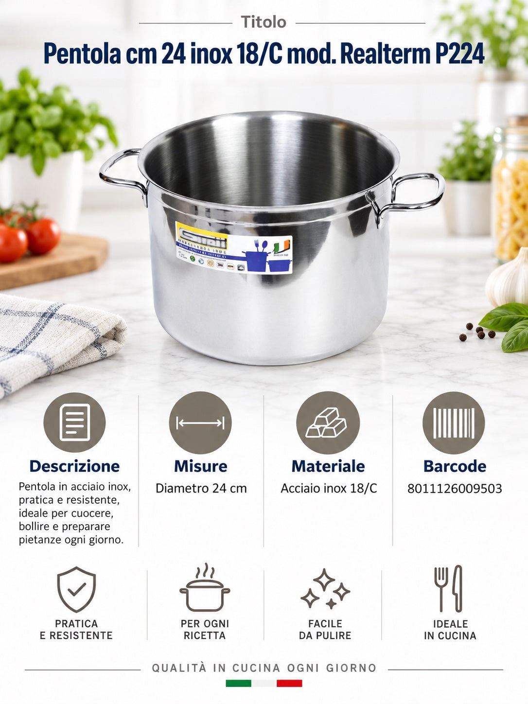 Pentola Cm.24 Inox 18/Cmod. Realterm P224