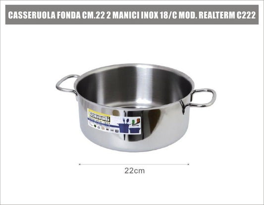 Casseruola Fonda Cm.22 2 Manici Inox 18/c Mod. Realterm C222
