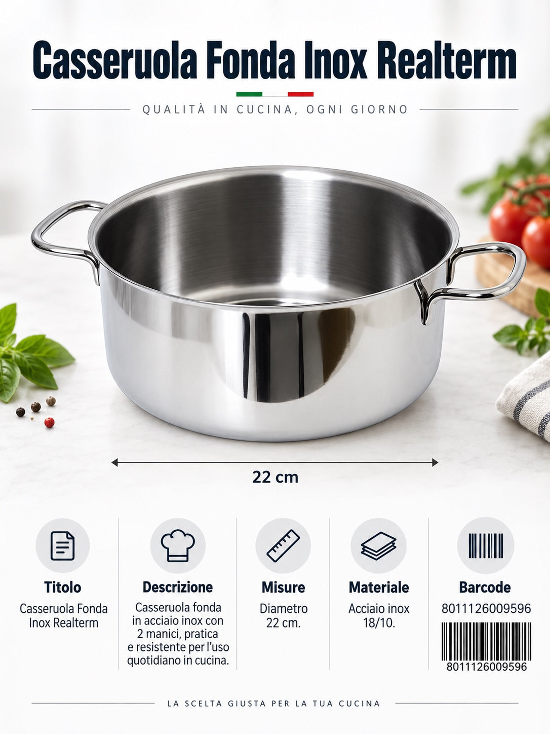 Casseruola Fonda Cm.22 2 Manici Inox 18/C Mod. Realterm C222