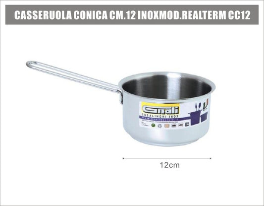Casseruola Conica Cm.12 Inoxmod.realterm Cc12