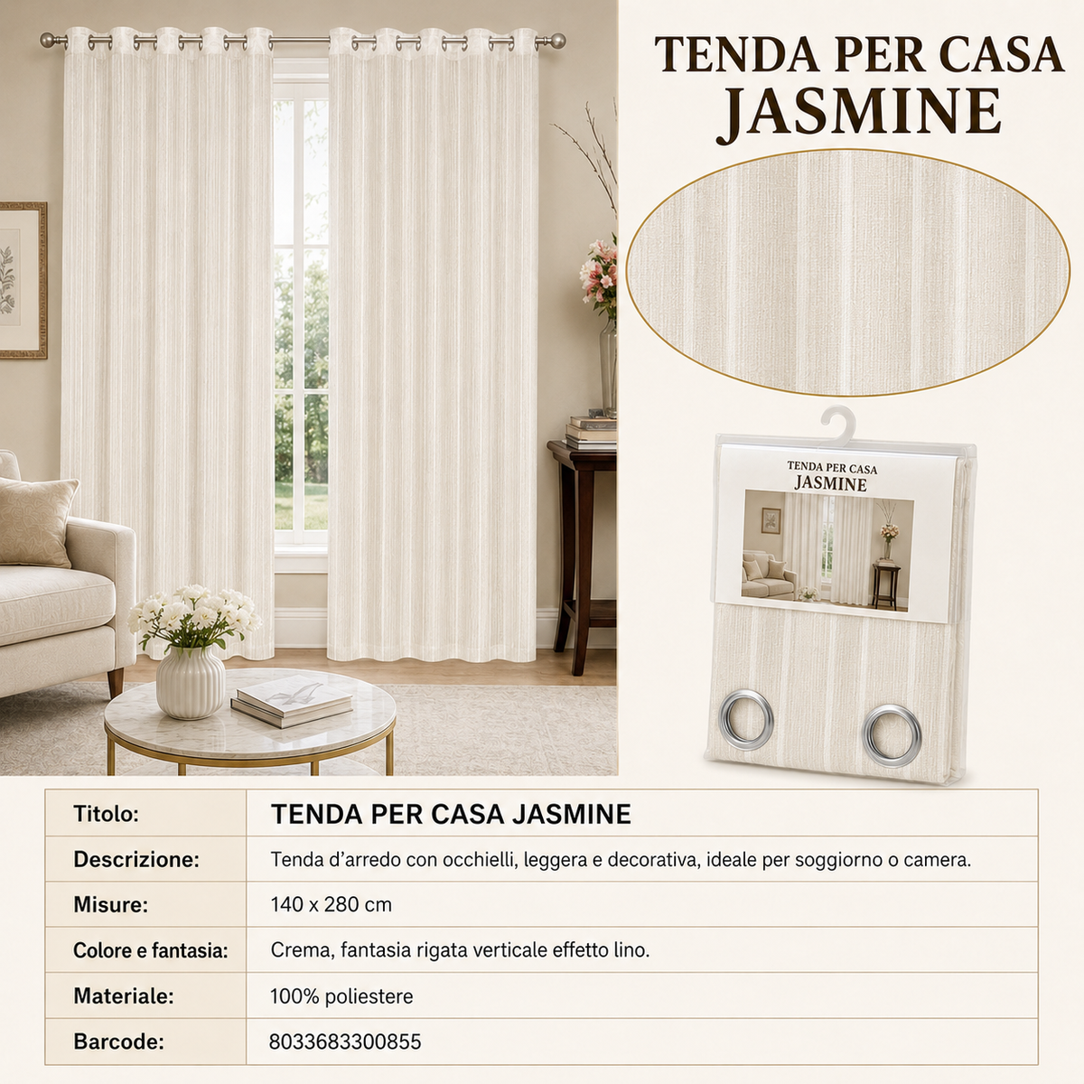 TENDA PER CASA JASMINE 140*280CM CREMA - 8033683300855