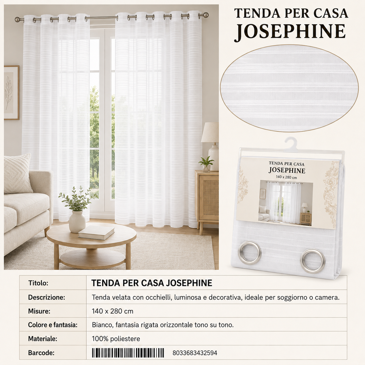 TENDA PER CASA JOSEPHINE 140*280CM - 8033683432594