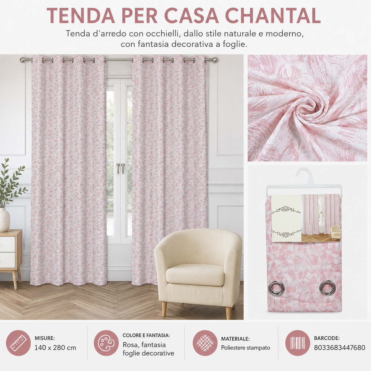 TENDA PER CASA CHANTAL 140*280CM - 8033683447680