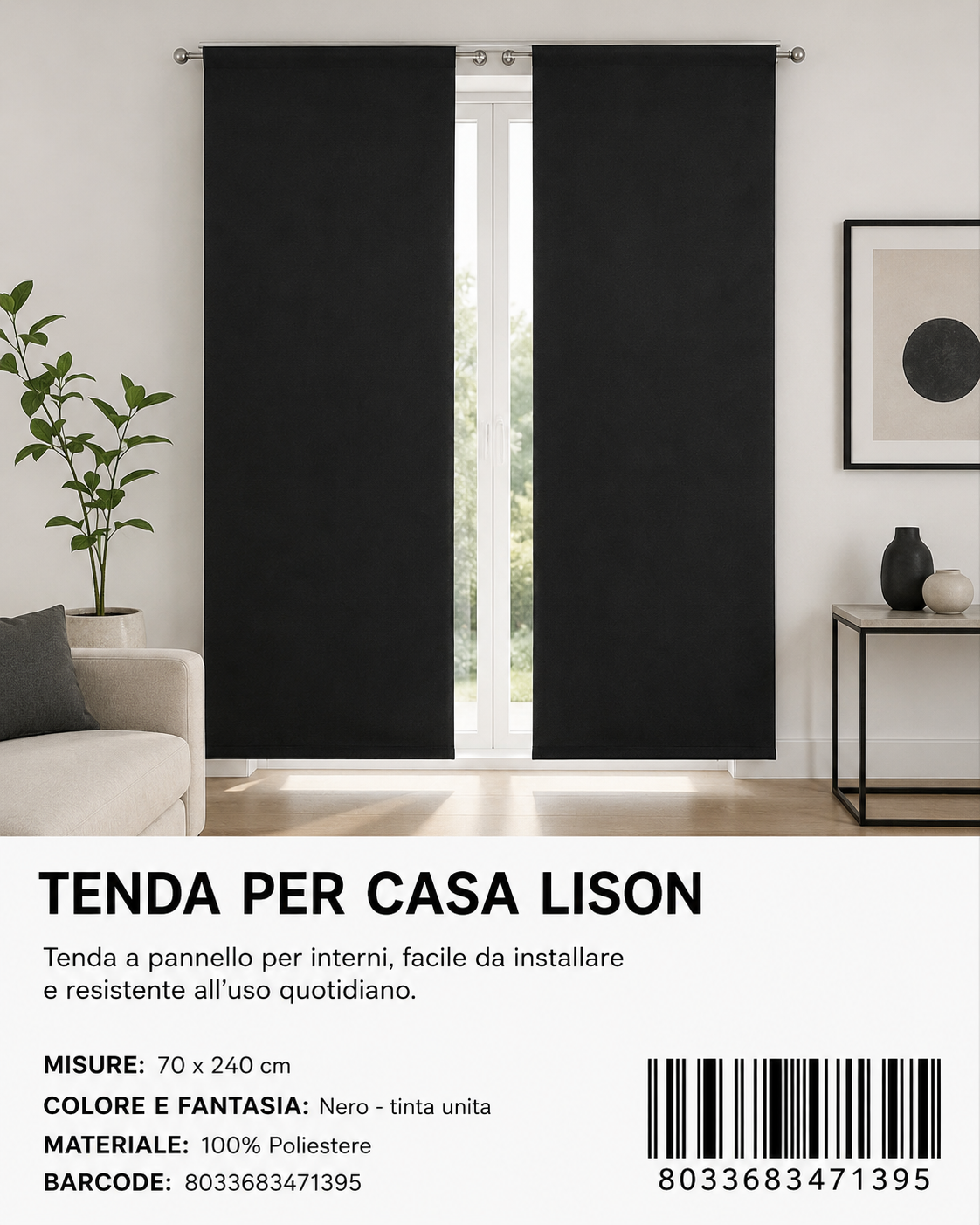 TENDA PER CASA LISON 70*240CM 70*240CM - 8033683471395