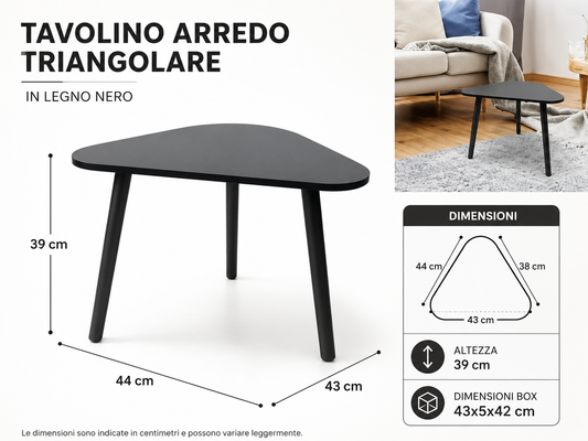TAVOLINO ARREDO IN LEGNO NERO TRIANGOLARE WR22H205/BLACK