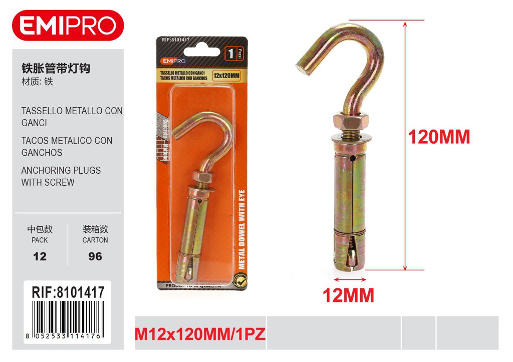 Tassello Metallo Con Ganci M12*120mm 1Pcs