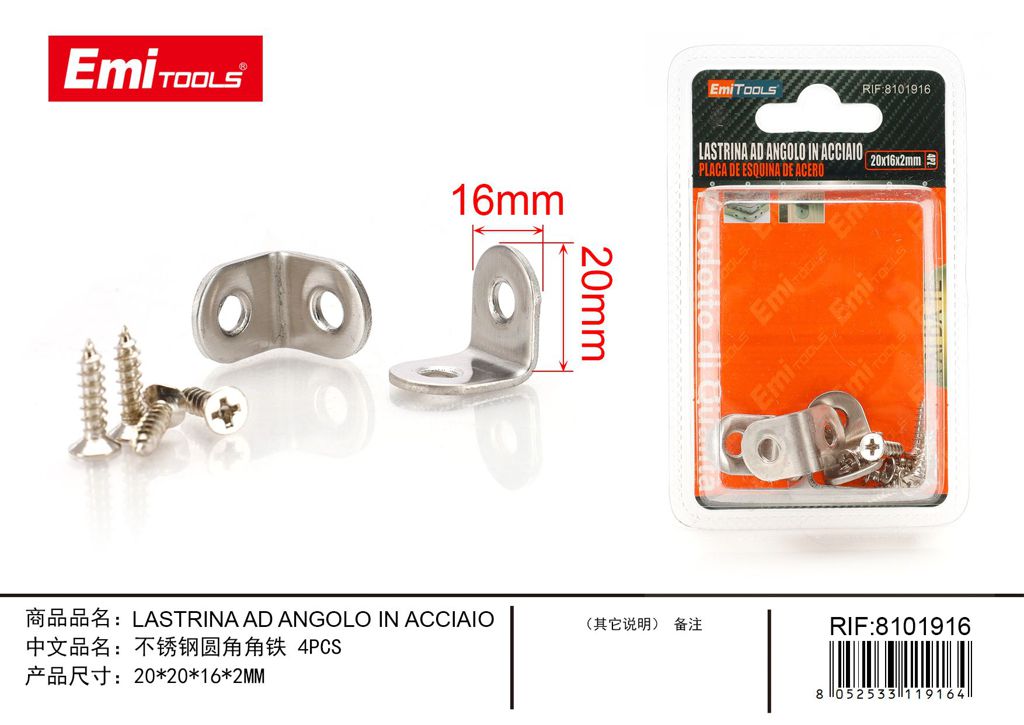Lastrina Ad Angolo In Acciaio 20*20*16*2mm 4Pcs