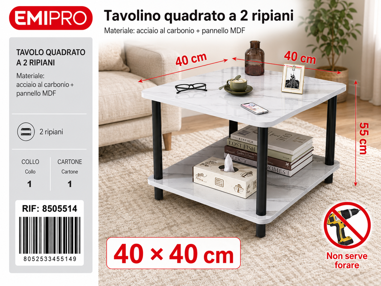 Tavolo Quadrato 40*40cm