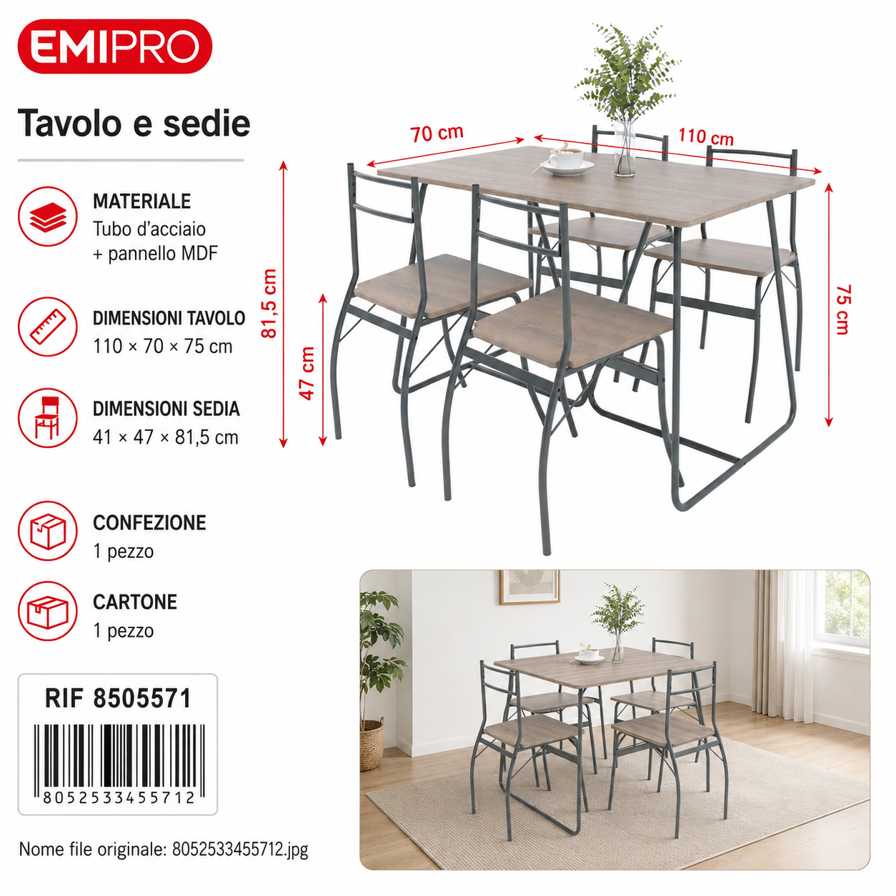 Tavolo e Sedie 110*70*75cm 41*47*81.5cm