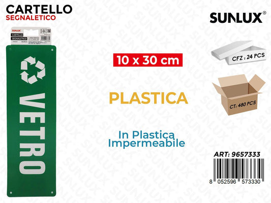 Sunlux Cartello Segn. Vetro in Plast. 10*30CM