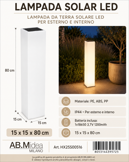 Lampada Solar LED 15x15x80 cm AB.M idea Milano