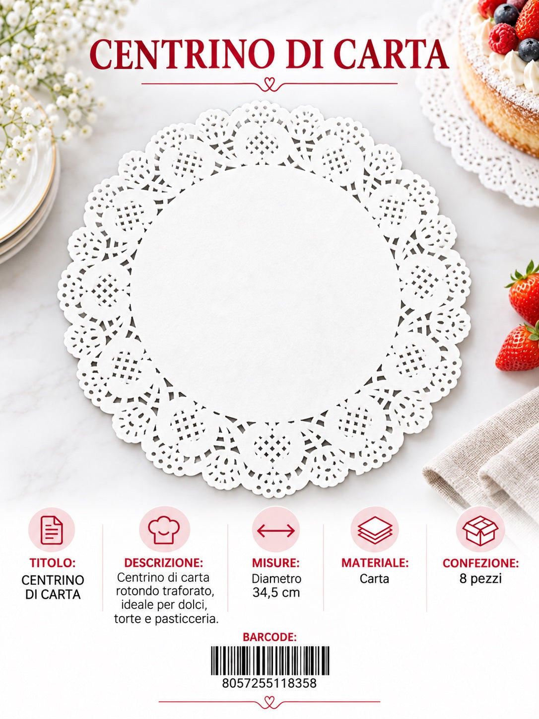 11835 Centrino Dolci Tondo 34,5Cm*8Pz