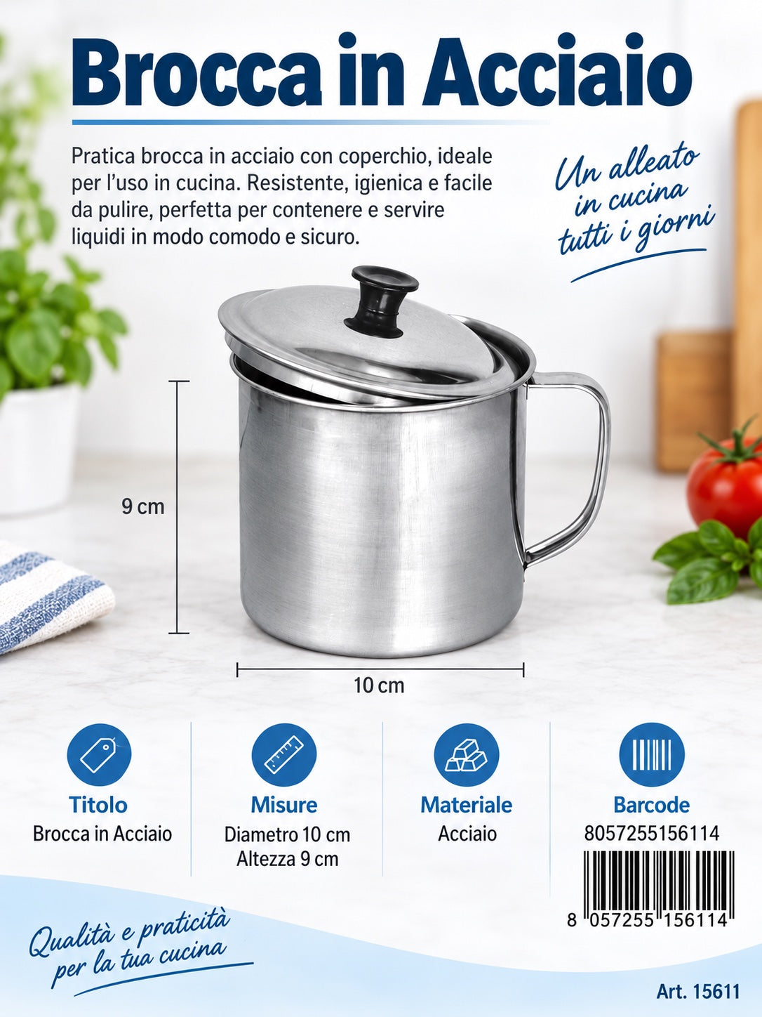 La0 Lattiera Acciaio 10"