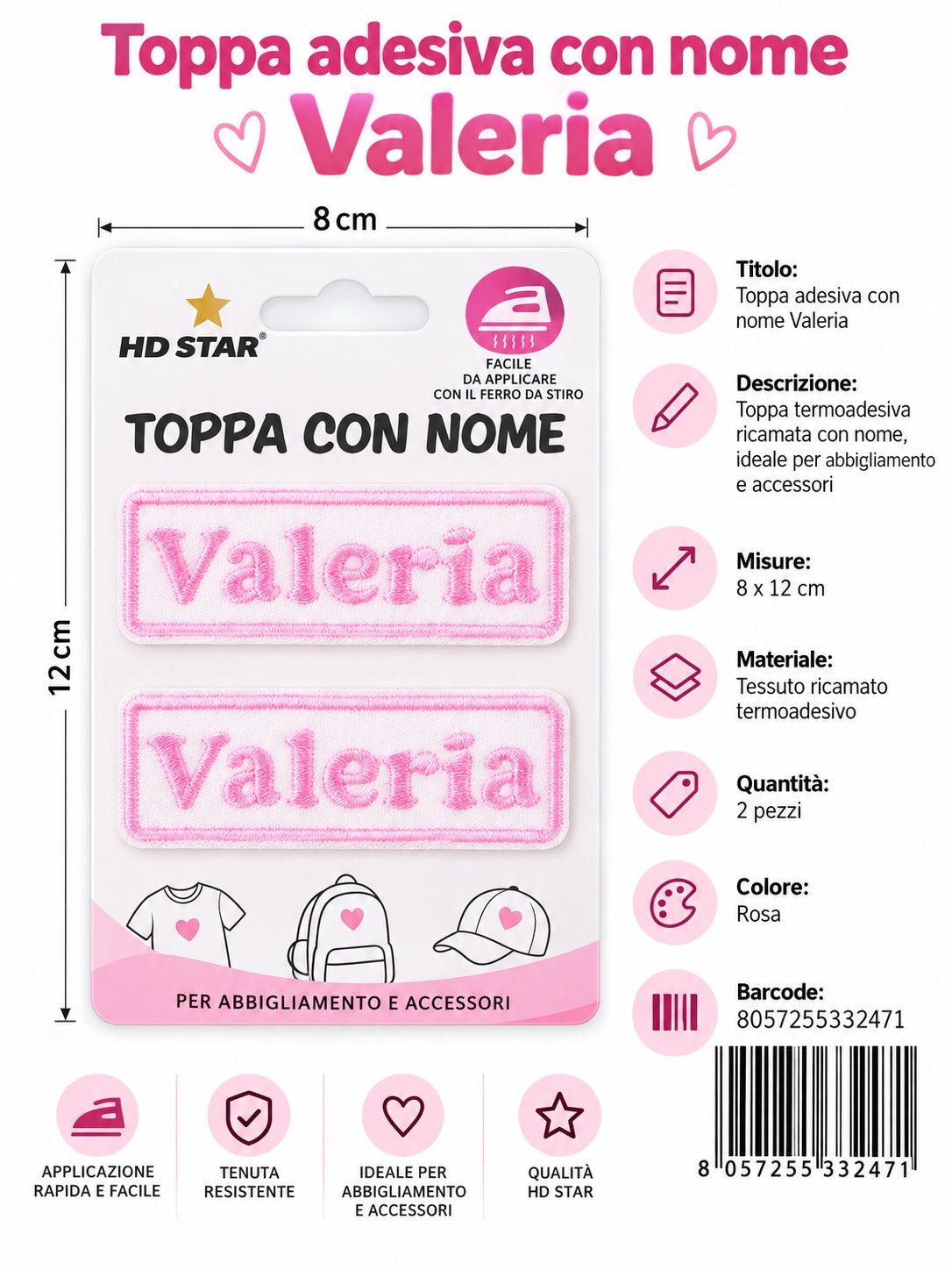 33247 Toppa Adesiva Valeria 2Pz 2Pz 1/12 Ct 960