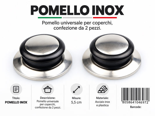 04697 Pomello Inox