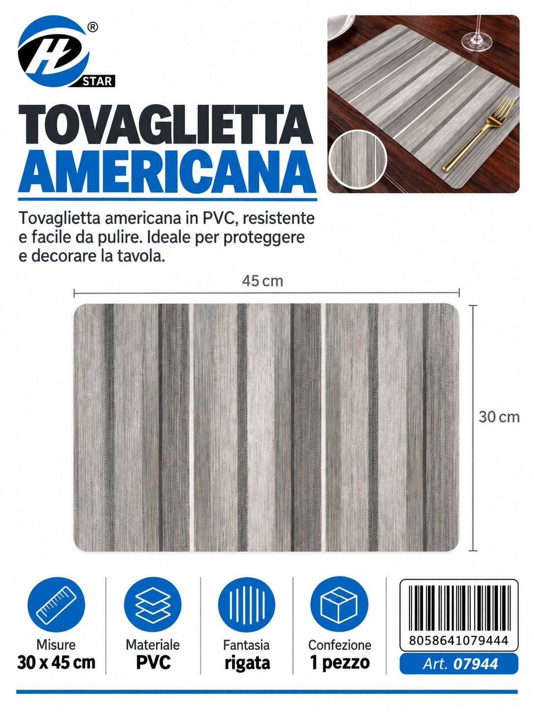 07944 Tovaglietta Americana 30*45Cm 1/12 Ct144
