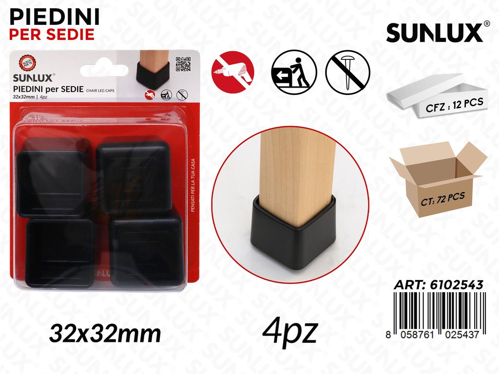 Sunlux Piedini Sedie 4PCS 32*32MM