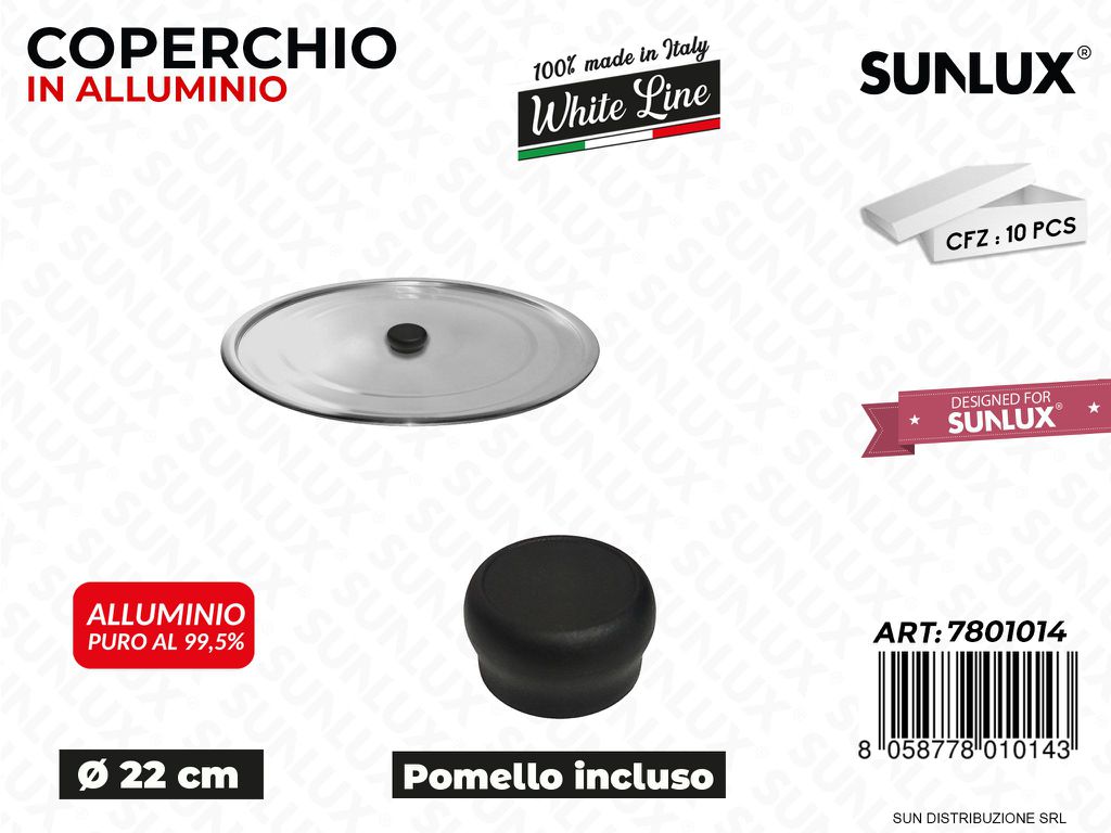 Coperchio in Alluminio c/ Pomello D.22CM